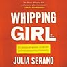 Whipping Girl: A ...