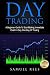 Day Trading: A Beginner Gui...