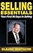 Selling Essentials: Your First 90 Days In Selling