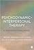 Psychodynamic-Interpersonal Therapy by Michael Barkham