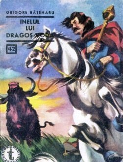 Inelul lui Dragoş-Vodă vol.1