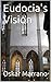 Eudocia's Vision (The Jerusalem Trilogy Book 1)