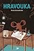 Hravouka
