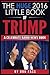 Huge Little Book of Trump by Don Fass Huge Little Book of Trump by Don Fass