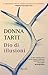 Dio di illusioni by Donna Tartt