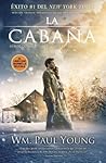 La Cabaña by William Paul Young