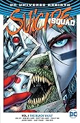 Suicide Squad, Volume 1: The Black Vault