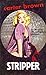 Stripper