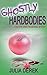 Ghostly Hardbodies: A Celeste Jones Paranormal Mystery Book 3