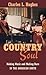 Country Soul: Making Music ...