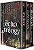 The Echo Trilogy Collection by Lindsey Sparks