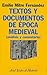 Textos y documentos de época medieval by Emilio Mitre Fernández