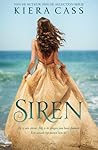 Siren by Kiera Cass