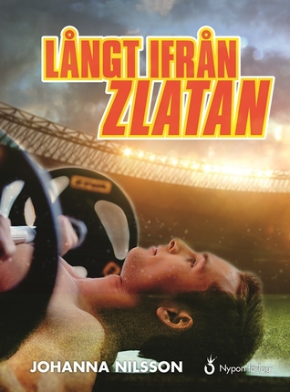 Långt ifrån Zlatan (Hardcover)