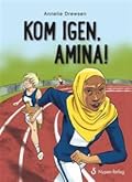 Kom igen, Amina!