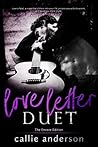 Love Letter Duet by Callie Anderson