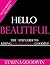Hello Beautiful: The 5 Step...