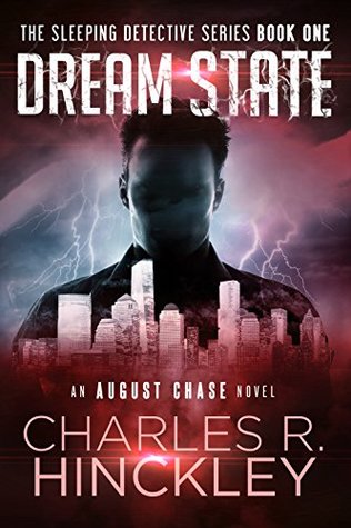 Dream State (August Chase, the Psychic Detective, #1)