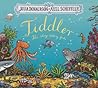 Tiddler [Paperback] [Jul 07, 2016] Scholastic by Julia Donaldson