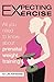 Expecting and Exercise: All you need to know about prenatal weight training