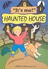 'It's Me': Haunted House ('It's Me') (It's Me Sprog & Dog)