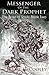Messenger of the Dark Prophet (The Bowl of Souls #2)