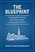 The Blueprint by J.P. Lewis