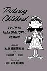 Picturing Childhood by Mark Heimermann