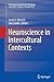 Neuroscience in Intercultural Contexts (International and Cultural Psychology)