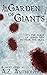 In the Garden of Giants