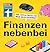 Finanzen nebenbei: 555 Tipps & Tricks für mehr Geld & Sicherheit (German Edition)