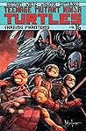 Teenage Mutant Ninja Turtles, Volume 16: Chasing Phantoms