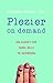 Plezier on demand