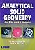Analytical Solid Geometry [Jun 01, 2007] Mittal, P.K. and Narayan, Shanti