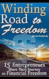 Winding Road to Freedom by Dustin Rusbarsky