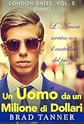 Un Uomo da un Milione di Dollari