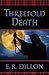 Threefold Death (Kyle Shaw, #2)