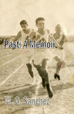 Past: A Memoir (Paperback)