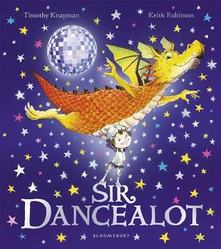 Sir Dancealot (Hardcover)