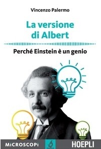 La versione di Albert. Perché Einstein è un genio (Paperback)