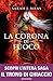 La Corona di Fuoco by Sarah J. Maas