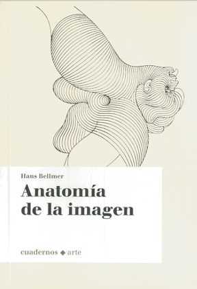 Portada de Anatomía de la imagen, de Hans Bellmer