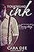 Touching Ink (Touch #6)