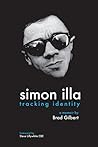 Tracking Identity: A Memoir By Brad Gilbert