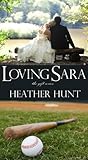 Loving Sara (The Gift Series, #3) Loving Sara (The Gift Series, #3)