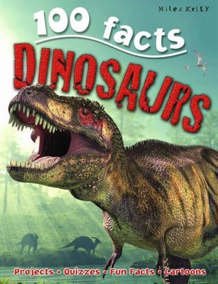 Dinosaurs (100 Facts)