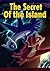 Pokemon: The Secref of the Island: (Un-official Pokemon Story)