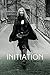Initiation A Memoir
