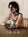 La sed La sed