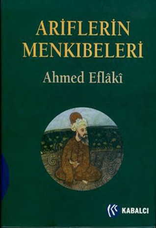 Ariflerin Menkıbeleri (Hardcover)